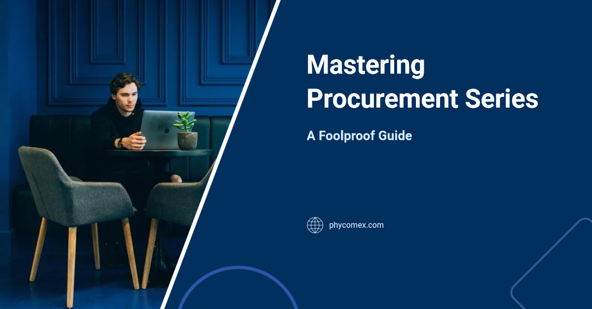 mastering procurement a foolproof guide