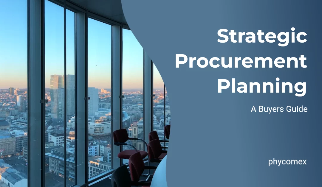 A Buyers Guide to Strategic Procurement Planning
