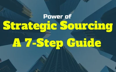Power of Strategic Sourcing Courses: A Comprehensive 7-Step Guide